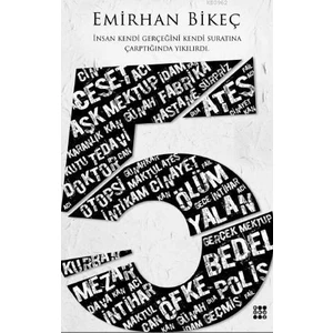 Beş - Emirhan Bikeç