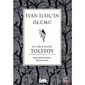 Ivan İlyiç'in Ölümü (Bez Ciltli) - Lev Nikolayeviç Tolstoy