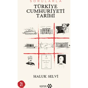 Sorularla Türkiye 
Cumhuriyeti Tarihi