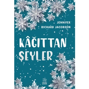 Kâğıttan Şeyler - Jennifer Richard Jacobson