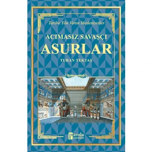 Asurlar - Turan Tektaş