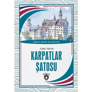 Karpatlar Şatosu Dünya Çocuk Klasikleri (7-12 Yaş) - Jules Verne