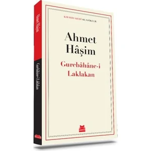 Gurebâhâne - i Laklakan - Ahmet Hâşim