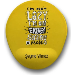 Atölye Çizgi Energy Saving Lazy Kişiye Özel Mouse Pad