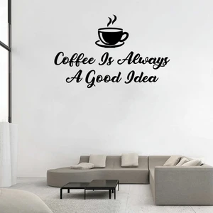 New Jargon Coffee Is Always A Good Idea Duvar Yazısı Sticker 60 x 37 cm Siyah