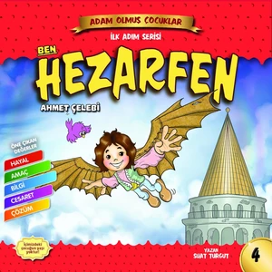 Ben Hezarfen- Adam Olmuş Çocuklar
