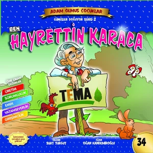 Ben Hayrettin Karaca - Adam Olmuş Çocuklar