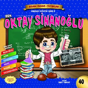 Ben Oktay Sinanoğlu - Adam Olmuş Çocuklar