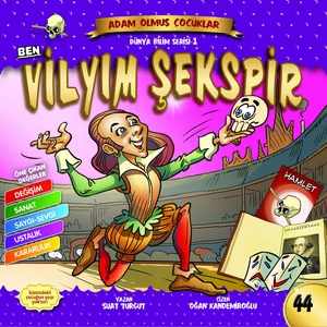 Ben Vilyım Şekspir-Adam Olmuş Çocuklar