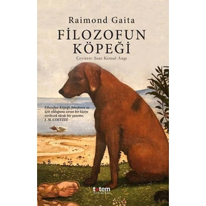 Filozofun Köpeği - Raimond Gaita