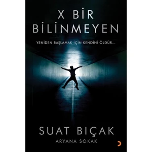X Bir Bilinmeyen - Suat Bıçak