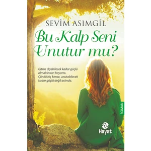 Bu Kalp Seni Unutur mu? - Sevim Asımgil