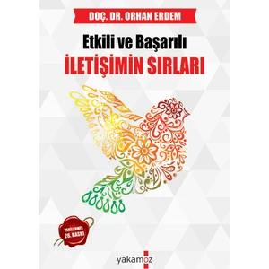 Etkili ve Başarılı İletişimin Sırları - Doç. Dr. Orhan Erdem
