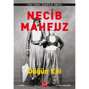 Düğün Evi - Necib Mahfuz