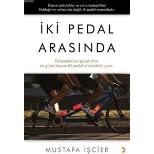 İki Pedal Arasında - Mustafa İşcier