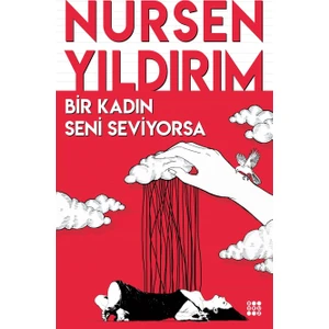Bir Kadın Seni Seviyorsa