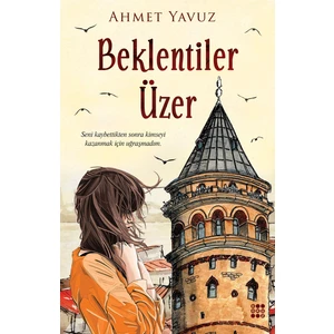 Beklentiler Üzer - Ahmet Yavuz