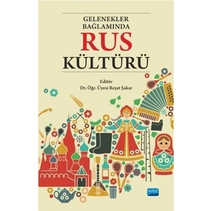 Gelenekler Bağlamında Rus Kültürü - Svetlana Stomatova