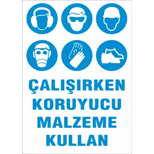 Çalışırken Koruyucu Malzeme Kullan Levhası