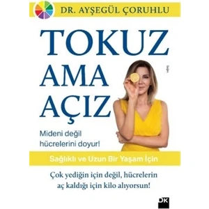 Tokuz Ama Açız - Ayşegül Çoruhlu