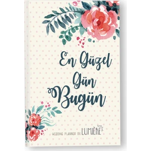 Lumiere En Güzel Gün Bugün - Evlilik Planlayıcısı