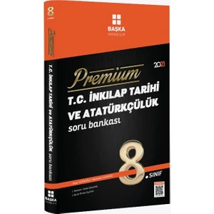 Başka Yayınları Premium 8 Sınıf Lgs T.C. Inkılap Tarihi Ve Atatürkçülük Soru Bankası