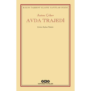 Avda Trajedi - Anton Çehov