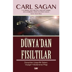 Dünya’dan Fısıltılar  - Carl Sagan