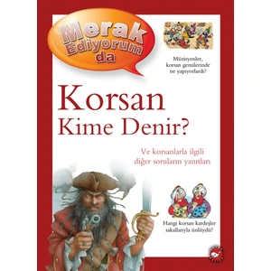 Merak Ediyorum Da - Korsan Kime Denir? - Pat Lakops