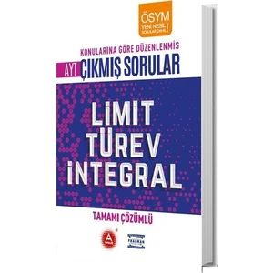 A Yayınları AYT Limit Türev İntegral Tamamı Çözümlü Konularına Göre Çıkmış Sorular