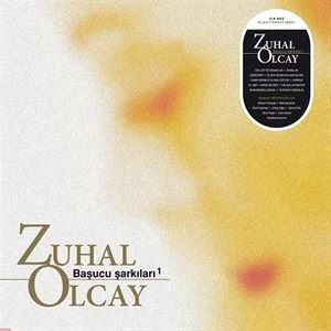 Zuhal Olcay - Başucu Şarkıları 1 (Plak)