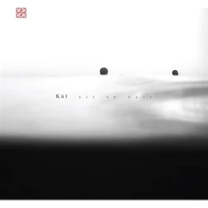Kül - Ait ve Dair (Plak)