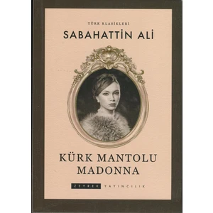 Kürk Mantolu Madonna - Sabahattin Ali