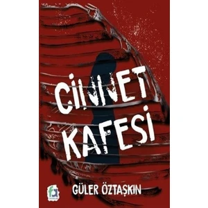 Cinnet Kafesi - Güler Öztaşkın