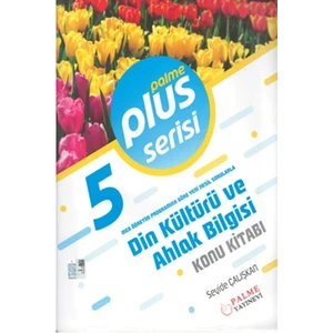 Palme Yayıncılık 5. Sınıf Plus Serisi Din Kültürü Ve Ahlak Bilgisi Konu Kitabı