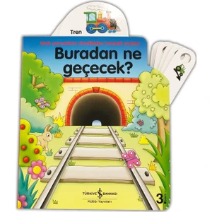 Buradan Ne Geçecek? (Hareketli, Kulakçıklı Kitaplar)  - Jane Wolfe
