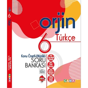 Gama Yayınları 6. Sınıf Orjin Türkçe Konu Özetli Etkinlikli Soru Bankası