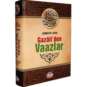Gazaliden Vaazlar - Zübdetül Ihya - Imam-ı Gazali