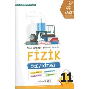 Yazıt 11.Sınıf Fizik Ödev Kitabı - Hakan Ülker