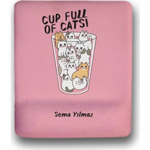 Atölye Çizgi Cup Full Of Cat Kişiye Özel Mouse Pad