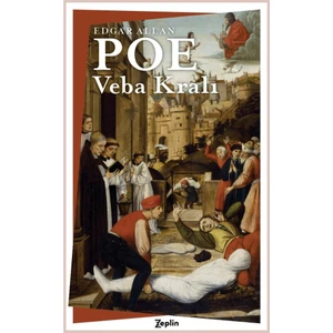 Veba Kralı - Edgar Allen Poe