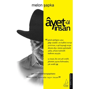 Âyet-Ûl İnsan - Melon Şapka