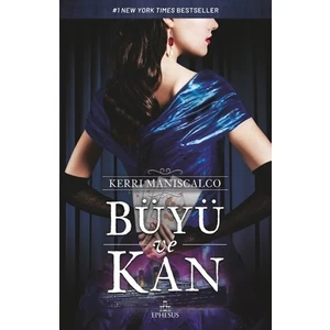 Büyü ve Kan (Karton Kapak) - Kerri Maniscalco