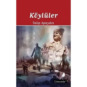 Kurtuluş Savaşı Üçlemesi (3 Kitap) - Talip Apaydın