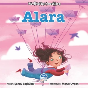 Mevlâna’dan Çocuklara - Şenay Saçbüker