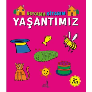 Boyama Kitabım-Yaşantımız - Serkan Karakoç
