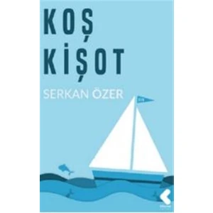 Koş Kişot