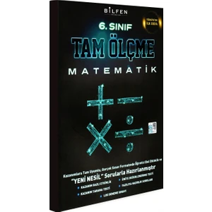 Bilfen Yayınları 6. Sınıf Matematik Tam Ölçme Yeni