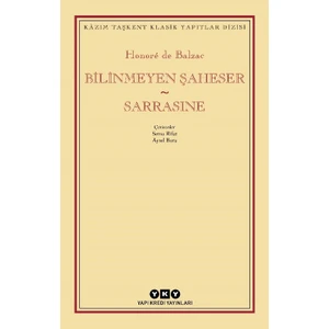 Bilinmeyen Şaheser - Sarrasine - Honore De Balzac
