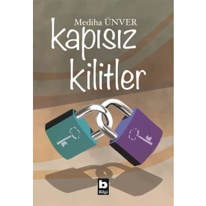 Kapısız Kilitler - Mediha Ünver